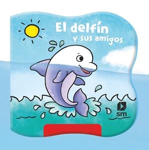 EL DELFÍN Y SUS AMIGOS. LIBRO DE BAÑO MAGICO | 9788413188560 | ROBJOHNS, LAURA-ANNE | Galatea Llibres | Librería online de Reus, Tarragona | Comprar libros en catalán y castellano online