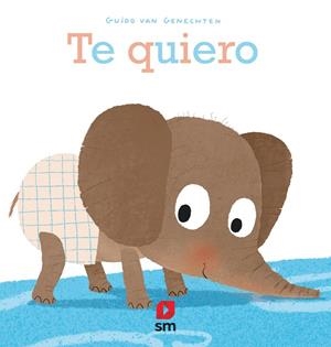 TE QUIERO | 9788413187778 | VAN GENECHTEN, GUIDO | Galatea Llibres | Llibreria online de Reus, Tarragona | Comprar llibres en català i castellà online