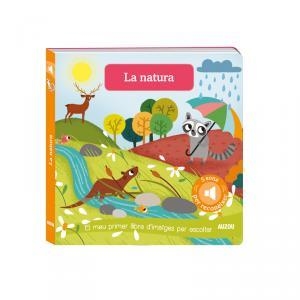 LLIBRES DE SONS. LA NATURA | 9782733871010 | NOTAERT, AMANDINE | Galatea Llibres | Librería online de Reus, Tarragona | Comprar libros en catalán y castellano online