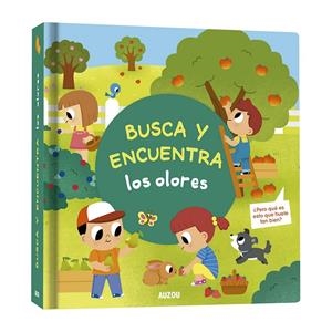 BUSCA Y ENCUENTRA LOS OLORES | 9782733875865 | EMMA MARTÍNEZ | Galatea Llibres | Librería online de Reus, Tarragona | Comprar libros en catalán y castellano online