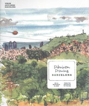 DIBUIXEM DRAWING BARCELONA | 9788491563150 | URBAN SKETCHERS BARCELONA | Galatea Llibres | Librería online de Reus, Tarragona | Comprar libros en catalán y castellano online