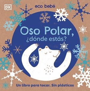 OSO POLAR, ¿DÓNDE ESTÁS? | 9780241507773 | VARIOS AUTORES, | Galatea Llibres | Llibreria online de Reus, Tarragona | Comprar llibres en català i castellà online
