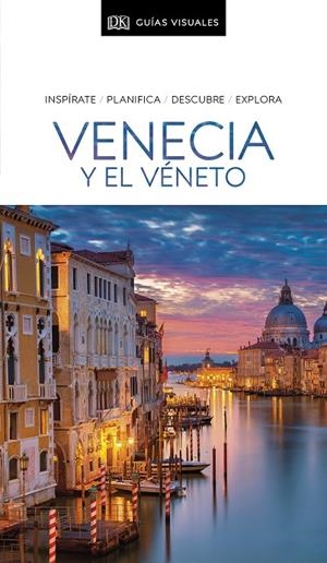 GUÍA VISUAL VENECIA Y EL VÉNETO 2021 | 9780241456620 | VARIOS AUTORES, | Galatea Llibres | Llibreria online de Reus, Tarragona | Comprar llibres en català i castellà online