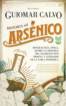 HISTORIA DEL ARSÉNICO | 9788417547356 | CALVO SEVILLANO, GUIOMAR | Galatea Llibres | Llibreria online de Reus, Tarragona | Comprar llibres en català i castellà online