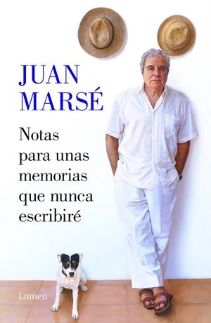 NOTAS PARA UNAS MEMORIAS QUE NUNCA ESCRIBIRÉ | 9788426407399 | MARSÉ, JUAN | Galatea Llibres | Llibreria online de Reus, Tarragona | Comprar llibres en català i castellà online