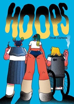 HOOPS | 9788412128253 | ESPINOSA, GENIE | Galatea Llibres | Librería online de Reus, Tarragona | Comprar libros en catalán y castellano online
