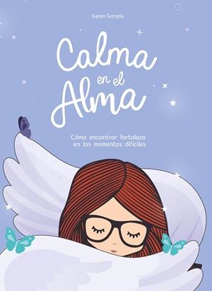 CALMA EN EL ALMA | 9788418318511 | TEMPLE, KARIM | Galatea Llibres | Llibreria online de Reus, Tarragona | Comprar llibres en català i castellà online