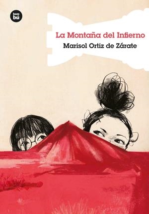 LA MONTAÑA DEL INFIERNO | 9788483437582 | ORTIZ DE ZÁRATE, MARISOL | Galatea Llibres | Llibreria online de Reus, Tarragona | Comprar llibres en català i castellà online