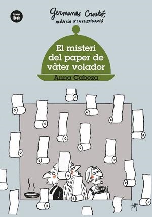 EL MISTERI DEL PAPER DE VÀTER VOLADOR. GERMANES CROSTÓ | 9788483437568 | CABEZA, ANNA | Galatea Llibres | Llibreria online de Reus, Tarragona | Comprar llibres en català i castellà online