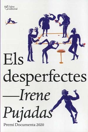 ELS DESPERFECTES | 9788412254679 | IRENE PUJADAS | Galatea Llibres | Llibreria online de Reus, Tarragona | Comprar llibres en català i castellà online