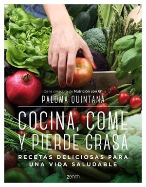 COCINA, COME Y PIERDE GRASA | 9788408238287 | QUINTANA, PALOMA | Galatea Llibres | Llibreria online de Reus, Tarragona | Comprar llibres en català i castellà online