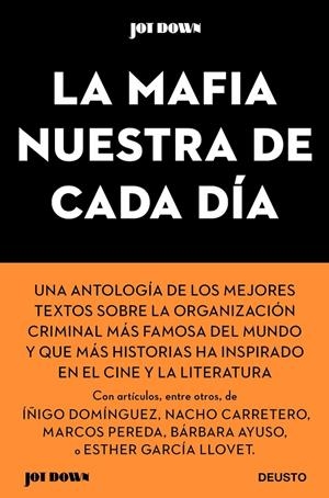 LA MAFIA NUESTRA DE CADA DÍA | 9788423432288 | JOTDOWN | Galatea Llibres | Librería online de Reus, Tarragona | Comprar libros en catalán y castellano online