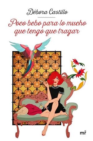 POCO BEBO PARA LO MUCHO QUE TENGO QUE TRAGAR | 9788427048270 | CASTILLO, DÉBORA | Galatea Llibres | Llibreria online de Reus, Tarragona | Comprar llibres en català i castellà online