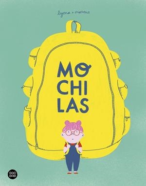 MOCHILAS | 9788408238980 | LYONA/TORRENT BARCELÓ, MARC | Galatea Llibres | Llibreria online de Reus, Tarragona | Comprar llibres en català i castellà online