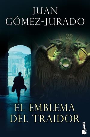 EL EMBLEMA DEL TRAIDOR | 9788408239307 | GÓMEZ-JURADO, JUAN | Galatea Llibres | Librería online de Reus, Tarragona | Comprar libros en catalán y castellano online