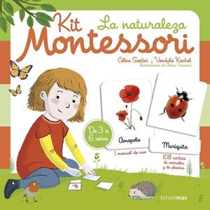 KIT MONTESSORI. LA NATURALEZA | 9788408235422 | SANTINI, CÉLINE/KACHEL, VENDULA | Galatea Llibres | Librería online de Reus, Tarragona | Comprar libros en catalán y castellano online