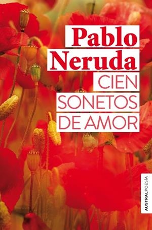 CIEN SONETOS DE AMOR | 9788432237812 | NERUDA, PABLO | Galatea Llibres | Llibreria online de Reus, Tarragona | Comprar llibres en català i castellà online