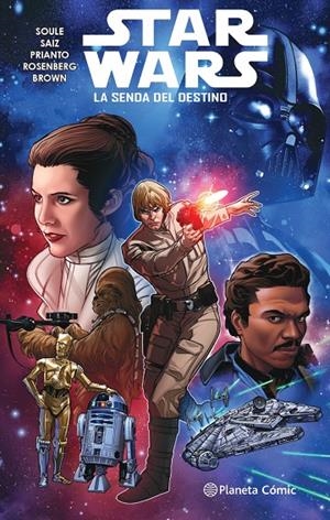 STAR WARS 1 LA SENDA DEL DESTINO (TOMO) | 9788413415970 | SOULE, CHARLES/SAIZ, JESUS | Galatea Llibres | Llibreria online de Reus, Tarragona | Comprar llibres en català i castellà online