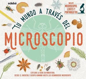 TU MUNDO A TRAVÉS DEL MICROSCOPIO | 9788468345321 | JACKSON, TOM | Galatea Llibres | Llibreria online de Reus, Tarragona | Comprar llibres en català i castellà online