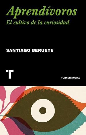 APRENDÍVOROS | 9788418428395 | BERUETE, SANTIAGO | Galatea Llibres | Llibreria online de Reus, Tarragona | Comprar llibres en català i castellà online