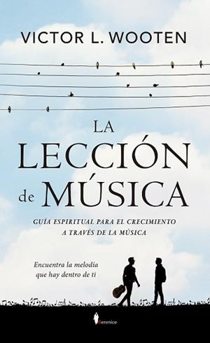 LECCIÓN DE MÚSICA, LA | 9788417558895 | WOOTEN, VICTOR L. | Galatea Llibres | Llibreria online de Reus, Tarragona | Comprar llibres en català i castellà online