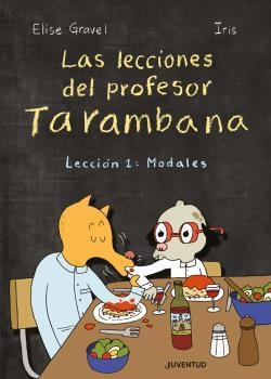 LAS LECCIONES DEL PROFESOR TARAMBANA | 9788426146939 | GRAVEL, ELISE | Galatea Llibres | Librería online de Reus, Tarragona | Comprar libros en catalán y castellano online