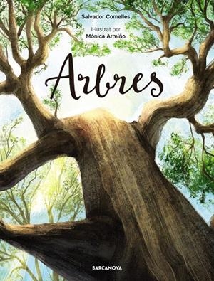 ARBRES | 9788448950859 | COMELLES, SALVADOR | Galatea Llibres | Llibreria online de Reus, Tarragona | Comprar llibres en català i castellà online