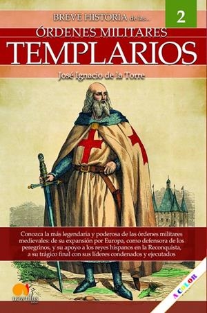 BREVE HISTORIA DEL LOS TEMPLARIOS | 9788413051406 | DE LA TORRE RODRÍGUEZ, JOSÉ IGNACIO | Galatea Llibres | Llibreria online de Reus, Tarragona | Comprar llibres en català i castellà online