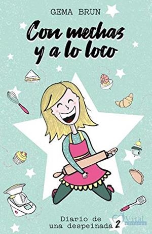 CON MECHAS Y A LO LOCO | 9788412031232 | BRUN, GEMA | Galatea Llibres | Librería online de Reus, Tarragona | Comprar libros en catalán y castellano online