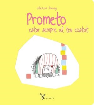 PROMETO ESTAR SEMPRE AL TEU COSTAT | 9788413490212 | ROUSSEY, CHRISTINE | Galatea Llibres | Librería online de Reus, Tarragona | Comprar libros en catalán y castellano online