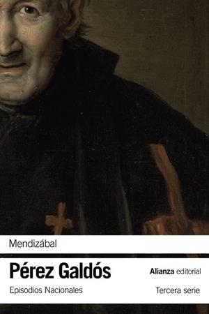 MENDIZÁBAL. EPISODIOS NACIONALES. TERCERA SERIE | 9788413622422 | PÉREZ GALDÓS, BENITO | Galatea Llibres | Llibreria online de Reus, Tarragona | Comprar llibres en català i castellà online