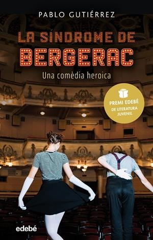 LA SÍNDROME DE BERGERAC | 9788468352756 | GUTIÉRREZ DOMÍNGUEZ, PABLO | Galatea Llibres | Llibreria online de Reus, Tarragona | Comprar llibres en català i castellà online