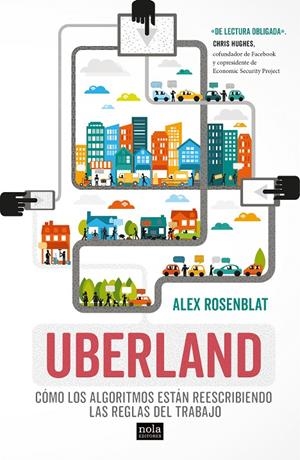 UBERLAND | 9788494708527 | ROSENBLAT, ALEX | Galatea Llibres | Llibreria online de Reus, Tarragona | Comprar llibres en català i castellà online