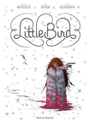 LITTLE BIRD | 9788417989583 | VAN POELGEEST, DARCY | Galatea Llibres | Librería online de Reus, Tarragona | Comprar libros en catalán y castellano online
