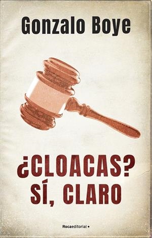 CLOACAS? SÍ, CLARO | 9788418417214 | BOYE, GONZALO | Galatea Llibres | Llibreria online de Reus, Tarragona | Comprar llibres en català i castellà online
