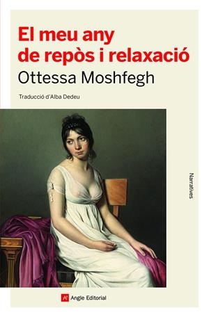 EL MEU ANY DE REPÒS I RELAXACIÓ | 9788418197550 | MOSHFEGH, OTTESSA | Galatea Llibres | Llibreria online de Reus, Tarragona | Comprar llibres en català i castellà online