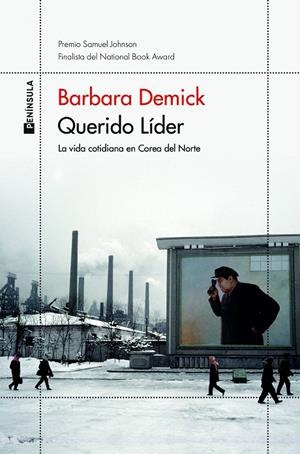 QUERIDO LÍDER | 9788499429687 | DEMICK, BARBARA | Galatea Llibres | Llibreria online de Reus, Tarragona | Comprar llibres en català i castellà online