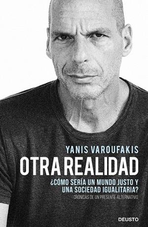 OTRA REALIDAD | 9788423432271 | VAROUFAKIS, YANIS | Galatea Llibres | Llibreria online de Reus, Tarragona | Comprar llibres en català i castellà online