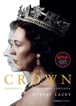 THE CROWN VOL. 2 | 9788448028114 | LACEY, ROBERT | Galatea Llibres | Llibreria online de Reus, Tarragona | Comprar llibres en català i castellà online