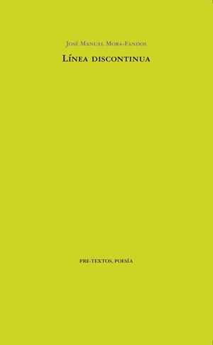 LÍNEA DISCONTINUA | 9788418178115 | MORA FANDOS, JOSÉ MANUEL | Galatea Llibres | Librería online de Reus, Tarragona | Comprar libros en catalán y castellano online