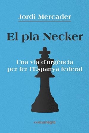 EL PLA NECKER | 9788418022791 | MERCADER, JORDI | Galatea Llibres | Librería online de Reus, Tarragona | Comprar libros en catalán y castellano online