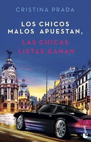 LOS CHICOS MALOS APUESTAN, LAS CHICAS LISTAS GANAN | 9788408239192 | PRADA, CRISTINA | Galatea Llibres | Llibreria online de Reus, Tarragona | Comprar llibres en català i castellà online
