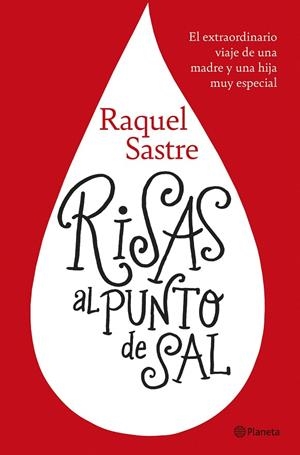 RISAS AL PUNTO DE SAL | 9788408239062 | SASTRE, RAQUEL | Galatea Llibres | Llibreria online de Reus, Tarragona | Comprar llibres en català i castellà online