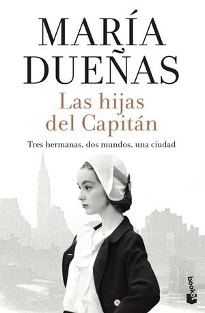 LAS HIJAS DEL CAPITÁN | 9788408242642 | DUEÑAS, MARÍA | Galatea Llibres | Llibreria online de Reus, Tarragona | Comprar llibres en català i castellà online