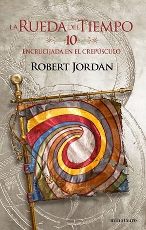 LA RUEDA DEL TIEMPO 10/14. ENCRUCIJADA EN EL CREPÚSCULO | 9788445007099 | JORDAN, ROBERT | Galatea Llibres | Llibreria online de Reus, Tarragona | Comprar llibres en català i castellà online