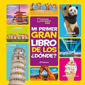 MI PRIMER GRAN LIBRO DE LOS ¿DÓNDE? | 9788482987521 | ESBAUM, JILL | Galatea Llibres | Llibreria online de Reus, Tarragona | Comprar llibres en català i castellà online
