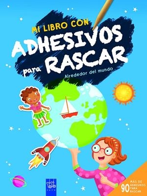 ALREDEDOR DEL MUNDO ADHESIVOS PARA RASCAR | 9788408236474 | Galatea Llibres | Llibreria online de Reus, Tarragona | Comprar llibres en català i castellà online