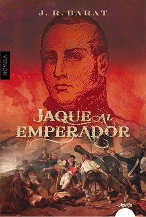 JAQUE AL EMPERADOR | 9788491894018 | BARAT, J.R. | Galatea Llibres | Llibreria online de Reus, Tarragona | Comprar llibres en català i castellà online
