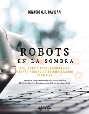 ROBOTS EN LA SOMBRA | 9788441543478 | GAVILÁN, IGNACIO | Galatea Llibres | Librería online de Reus, Tarragona | Comprar libros en catalán y castellano online