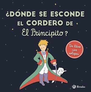 ¿DÓNDE SE ESCONDE EL CORDERO DE EL PRINCIPITO? | 9788469663073 | Galatea Llibres | Librería online de Reus, Tarragona | Comprar libros en catalán y castellano online